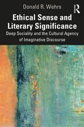 Book cover of Ethical Sense and Literary Significance by Donald R. Wehrs
