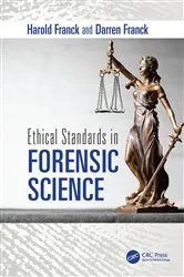 Book cover of Ethical Standards in Forensic Science by Harold Franck