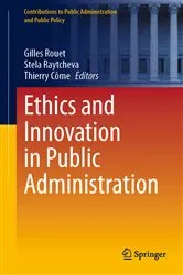 Book cover of Ethics and Innovation in Public Administration by Gilles Rouet