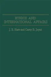 Book cover of Ethics and International Affairs by J. E. Hare