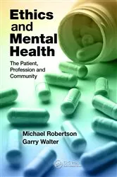Book cover of Ethics and Mental Health by Michael Robertson