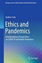 Book cover of Ethics and Pandemics by Andrew Sola