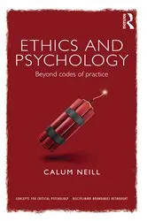Book cover of Ethics and Psychology by Calum Neill