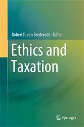 Book cover of Ethics and Taxation by Unknown