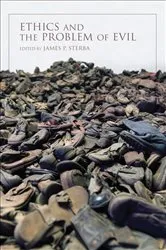 Book cover of Ethics and the Problem of Evil by Unknown