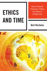 Book cover of Ethics and Time by Nimi Wariboko