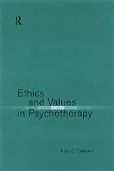 Book cover of Ethics and Values in Psychotherapy by Alan Tjeltveit