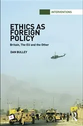 Book cover of Ethics As Foreign Policy by Dan Bulley