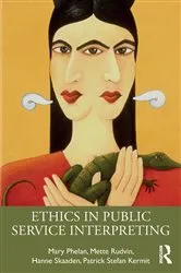 Book cover of Ethics in Public Service Interpreting by Mary Phelan