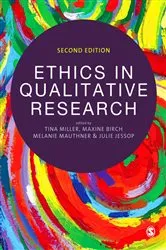 Book cover of Ethics in Qualitative Research (2nd ed.) by Tina Miller