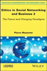 Book cover of Ethics in Social Networking and Business 2 by Pierre Massotte