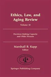 Book cover of Ethics, Law, and Aging Review, Volume 10 by Marshall B. Kapp