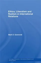 Book cover of Ethics, Liberalism and Realism in International Relations by Unknown