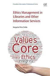 Book cover of Ethics Management in Libraries and Other Information Services by Margarita Pérez Pulido