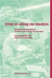 Book cover of Ethik im Alltag der Medizin by Dietrich v. Engelhardt