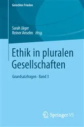 Book cover of Ethik in pluralen Gesellschaften by Sarah Jäger