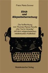 Book cover of Ethik und KÃ¶rperbeherrschung by Franz-Maria Sonner