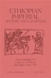 Book cover of Ethiopian Imperial Letters and Charters by Emperor of Ethiopia Qostantinos I