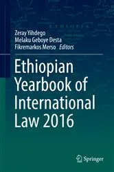 Book cover of Ethiopian Yearbook of International Law 2016 by Zeray Yihdego