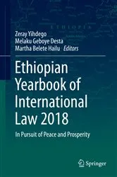 Book cover of Ethiopian Yearbook of International Law 2018 by Zeray Yihdego