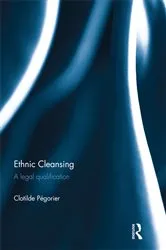 Book cover of Ethnic Cleansing by Clotilde Pegorier
