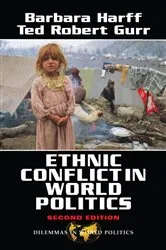 Book cover of Ethnic Conflict In World Politics (2nd ed.) by Barbara Harff