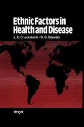 Book cover of Ethnic Factors in Health and Disease by J. K. Cruickshank