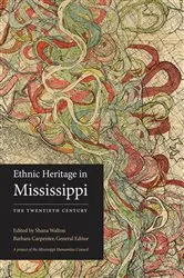 Book cover of Ethnic Heritage in Mississippi by Shana Walton