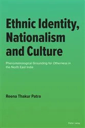 Book cover of Ethnic Identity, Nationalism and Culture by Reena Thakur Patra