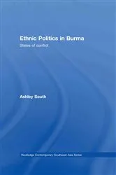 Book cover of Ethnic Politics in Burma by Ashley South