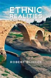 Book cover of Ethnic Realities and the Church (Second Edition) by Robert Blincoe