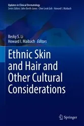 Book cover of Ethnic Skin and Hair and Other Cultural Considerations by Becky S. Li