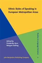 Book cover of Ethnic Styles of Speaking in European Metropolitan Areas by Unknown