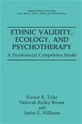 Book cover of Ethnic Validity, Ecology, and Psychotherapy by Forrest B. Tyler