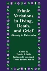 Book cover of Ethnic Variations in Dying, Death and Grief by Donald P. Irish