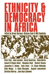 Book cover of Ethnicity and Democracy in Africa by Bruce Berman