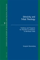 Book cover of Ethnicity and Tribal Theology by Richard J. Bonney