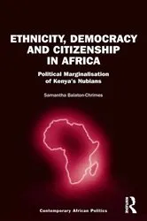 Book cover of Ethnicity, Democracy and Citizenship in Africa by Samantha Balaton-Chrimes
