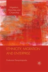 Book cover of Ethnicity, Migration and Enterprise by P. Panayiotopoulos