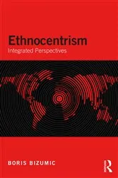 Book cover of Ethnocentrism by Boris Bizumic