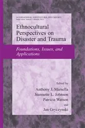 Book cover of Ethnocultural Perspectives on Disaster and Trauma by Anthony J. Marsella