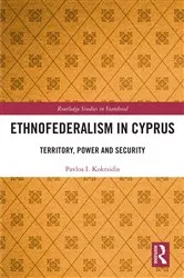 Book cover of Ethnofederalism in Cyprus by Pavlos I. Koktsidis