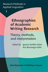 Book cover of Ethnographies of Academic Writing Research by Ignacio Guillén-Galve