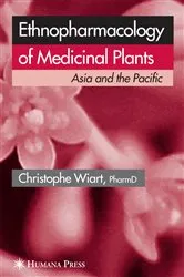 Book cover of Ethnopharmacology of Medicinal Plants by Unknown