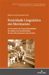 Book cover of Etnicidade Linguística em Movimento by Mônica Maria G. Savedra