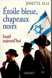Book cover of Etoile bleue, chapeaux noirs by Josette Alia