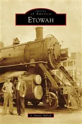 Book cover of Etowah by Unknown