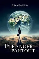 Book cover of Etranger partout by Gilbert Kossi Djilo