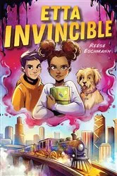 Book cover of Etta Invincible by Reese Eschmann