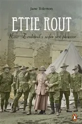 Book cover of Ettie Rout: New Zealand's safer sex pioneer by Unknown
